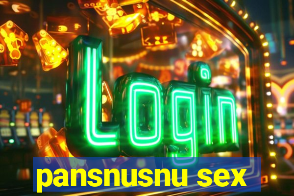 pansnusnu sex